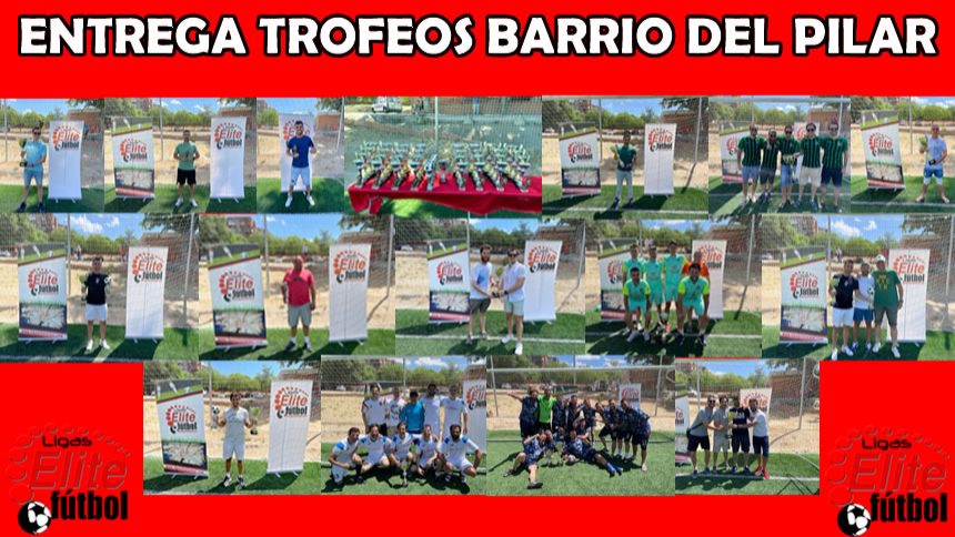 ENTREGA DE TROFEOS BARRIO DEL PILAR